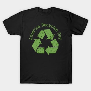 America Recycles Day green design T-Shirt